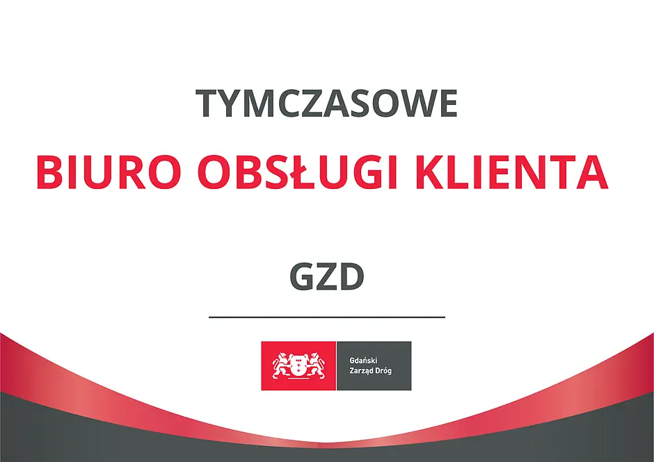 Tymczasowe Biuro Obsługi Klienta Gdańskiego Zarządu Dróg